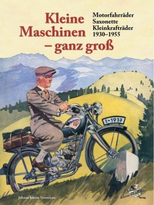 Motorowery niemieckie setki (1930-1955) encyklopedia album historia 