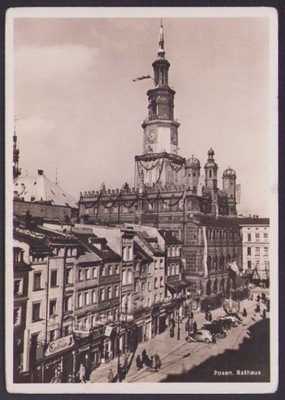 Poznań Ratusz - Posen Rathaus, okupacja