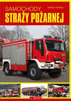 Samochody Straży Pożarnej