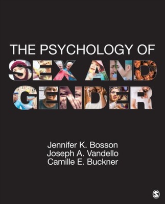 Psychology of Sex and Gender - Bosson, Jennifer K.