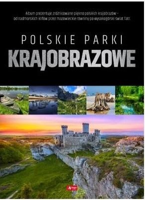 PARKI KRAJOBRAZOWE W POLSCE, PRACA ZBIOROWA