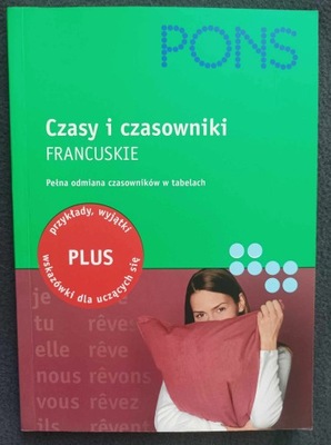 Czasy i czasowniki francuskie PONS