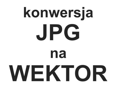 Konwersja pliku JPG na WEKTOR