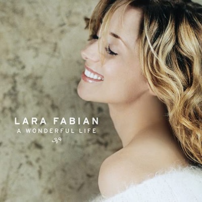 Lara Fabian A Wonderful Life