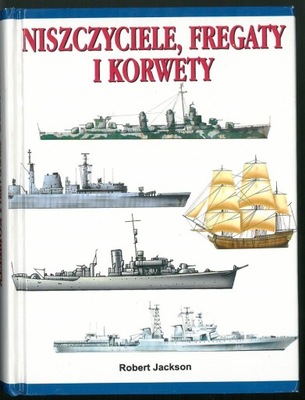 Niszczyciele, fregaty i korwety