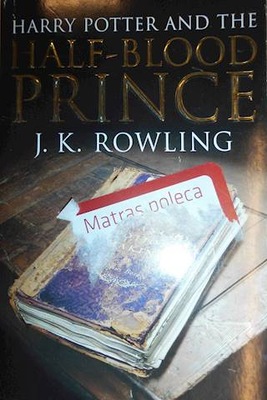 Harry Potter and the Half-Blood Prince - Rowling