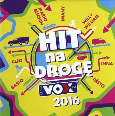 VOX FM 2CD HIT NA DROGĘ 2016 / Alvaro Soler