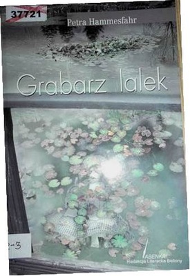 Grabarz lalek Petra Hammesfahr