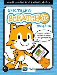 Oficjalny podręcznik ScratchJr - Umaschi-Bers