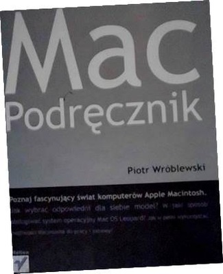 Mac Podręcznik - Piotr Wróblewski