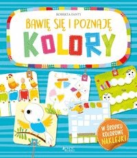 Bawię się i poznaję Kolory - Roberta Fanti