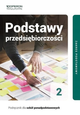 Podstawy przedsiębiorczości 2 Operon podręcznik podstawowy