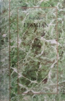 Bolesław Leśmian - Poezje Leśmian