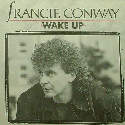 Francie Conway - Wake Up