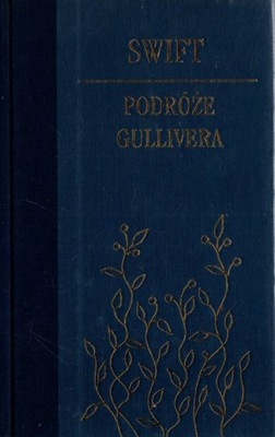 Podróże Gullivera - Jonathan Swift