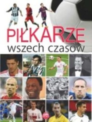 Piłkarze wszech czasów P. Szymanowski