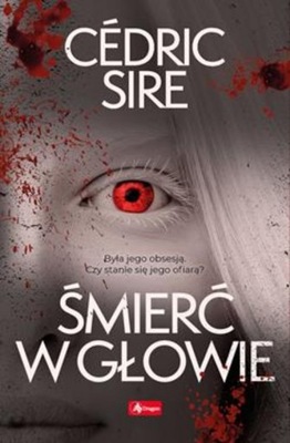 Śmierć w głowie - Cedric Sire