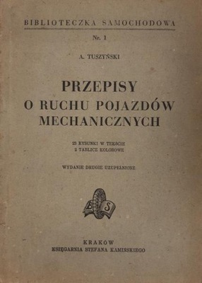 Tuszyski Przepisy o ruchu pojazdów mechanicznych 1946