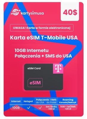 Karta eSIM SIM T-Mobile USA 40$ 10GB+tel/sms do US