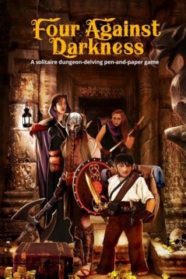 Four Against Darkness: A solitaire dungeon-delving