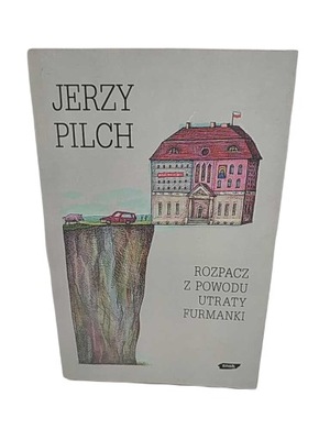 Rozpacz z powodu utraty furmanki - Jerzy Pilch