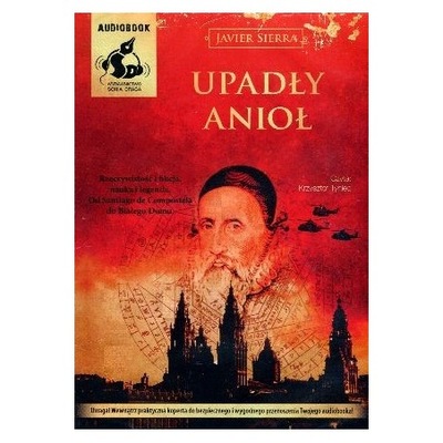 Upadły anioł - Javier Sierra Audiobook