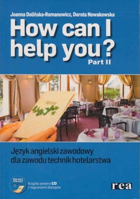 How can I help you część 2 język angielski Rea