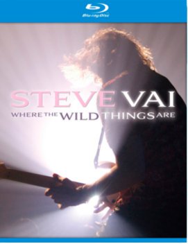 STEVE VAI WHERE THE WILD THINGS ARE 2.BLU-RAY