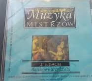 Muzyka mistrzów barokowe arcydzieła płyta CD