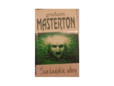 Szatańskie włosy - G, Masterton