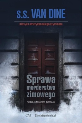 SPRAWA MORDERSTWA ZIMOWEGO, S. S. VAN DINE