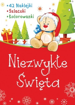 Niezwykłe Święta Kolorowanka z naklejkami