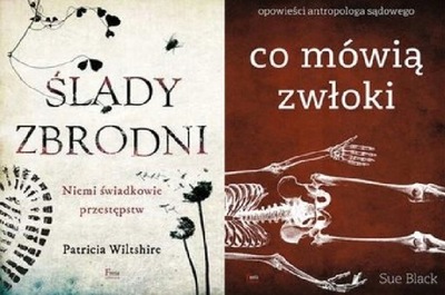 Ślady zbrodni + Co mówią zwłoki