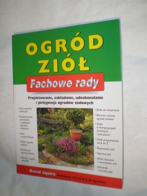 OGRÓD ZIÓL - FACHOWE RADY David Squire