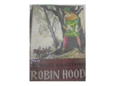 Robin Hood - T Kraszewski