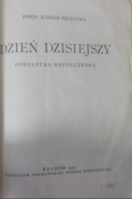 Dzień dzisiejszy 1931 r.