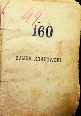 Zamek krakowski 1900r