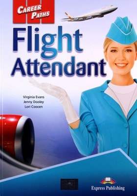 CAREER PATHS: FLIGHT ATTENDANT PODRĘCZNIK - Evans