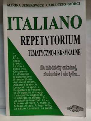 Język włoski Italiano Repetytorium tematyczno-leksykalne WAGROS