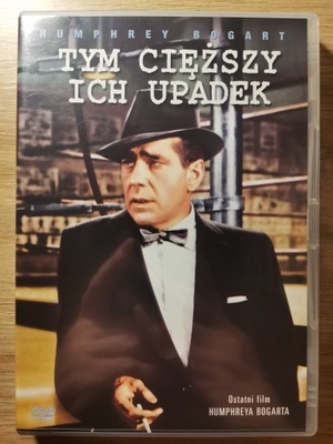 TYM CIĘŻSZY ICH UPADEK (1956) Humphrey Bogart