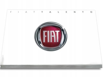 Fiat Talento 3 wersje Instrukcja Obsługi