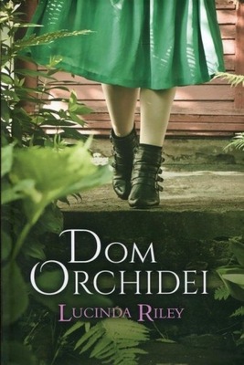 Dom orchidei. Lucinda Riley