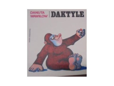 Daktyle - Danuta Wawiłow