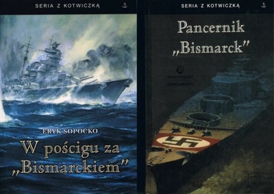 Pancernik Bismarck + W pościgu za Bismarckiem