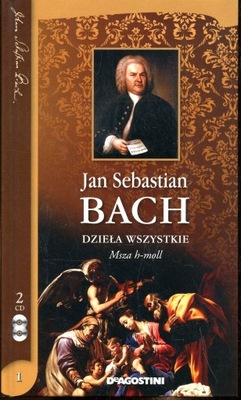 Jan Sebastian Bach Dzieła wszystkie: Msza h-moll CD