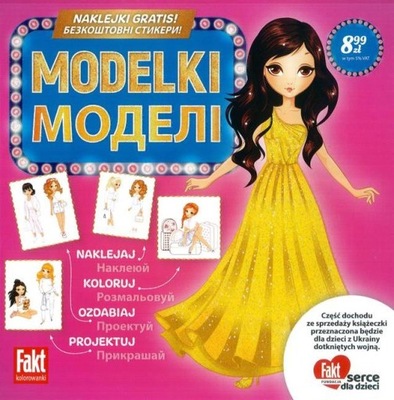 MODELKI - NAKLEJAJ, KOLORUJ, OZDABIAJ, PROJEKTUJ