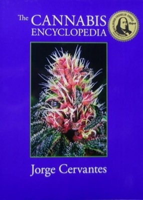 The Cannabis Encyclopedia JORGE CERVANTES