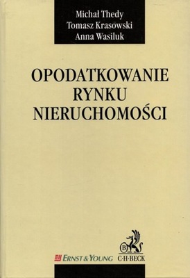 OPODATKOWANIE RYNKU NIERUCHOMOŚCI Thedy