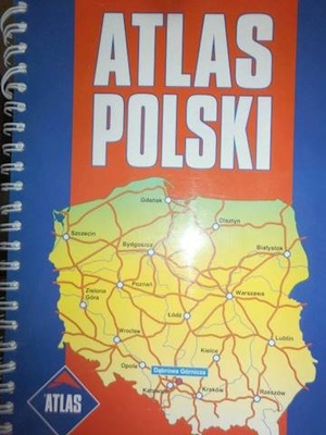 Atlas Polski - Praca zbiorowa