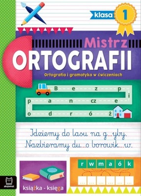 Mistrz ortografii klasa 1 Ortografia i gramatyka